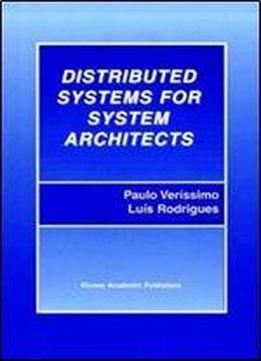 Distributed Systems For System Architects