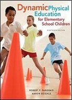 Dynamic Physical Education For Elementary School Children With Curriculum Guide: Lesson Plans