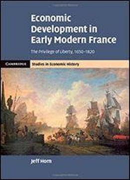 Economic Development In Early Modern France