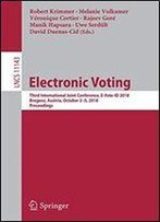 Electronic Voting: Third International Joint Conference, E-Vote-Id 2018, Bregenz, Austria, October 2-5, 2018, Proceedings