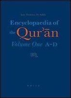 Encyclopaedia Of The Quran Volume One: A-D