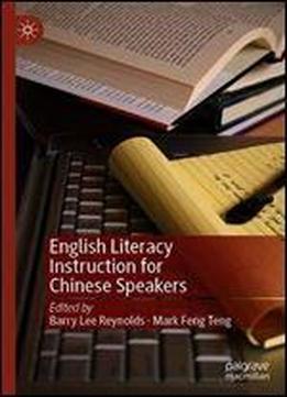 English Literacy Instruction For Chinese Speakers
