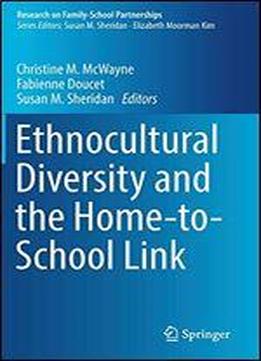 Ethnocultural Diversity And The Home-to-school Link