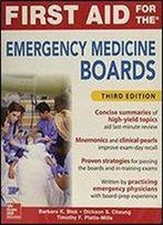 First Aid For The Emergency Medicine Boards (3rd Edition)