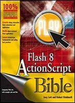 Flash 8 Actionscript Bible