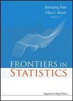 Frontiers In Statistics, 1st Edition