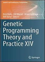Genetic Programming Theory And Practice Xiv