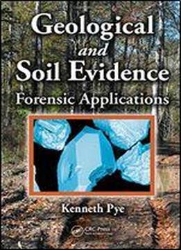 Geological And Soil Evidence: Forensic Applications