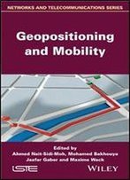 Geopositioning And Mobility (Iste)