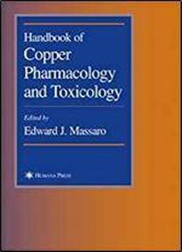 Handbook Of Copper Pharmacology And Toxicology
