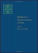 Handbook Of Optical Constants Of Solids: Handbook Of Thermo-Optic Coefficients Of Optical Materials With Applications