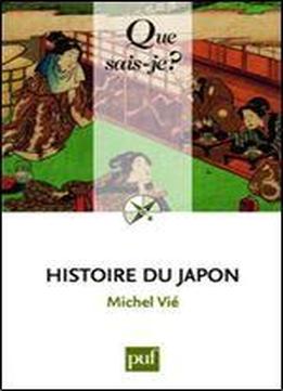 Histoire Du Japon : Des Origines A Meiji