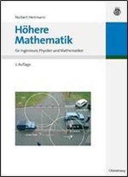 Hohere Mathematik: Fur Ingenieure, Physiker Und Mathematiker, 2 Auflage