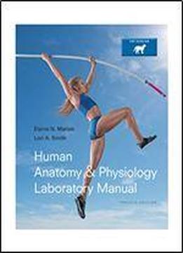 Human Anatomy And Physiology Laboratory Manual, Cat Version