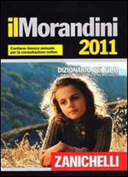 Il Morandini 2011. Dizionario Dei Film