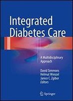 Integrated Diabetes Care: A Multidisciplinary Approach