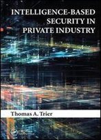 Intelligence-Based Security In Private Industry