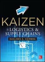 Kaizen In Logistics And Supply Chains