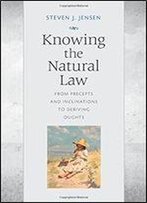 Knowing The Natural Law