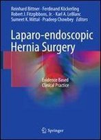 Laparo-Endoscopic Hernia Surgery: Evidence Based Clinical Practice