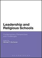 Leadership And Religious Schools: International Perspectives And Challenges