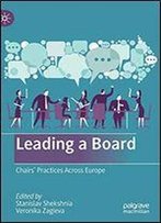 Leading A Board: Chairs Practices Across Europe