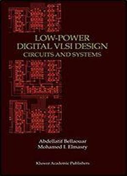 Low-power Digital Vlsi Design: Circuits And Systems