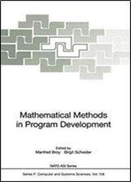 Mathematical Methods In Program Development