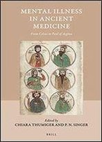 Mental Illness In Ancient Medicine