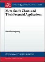 Meta-Smith Charts And Their Potential Applications