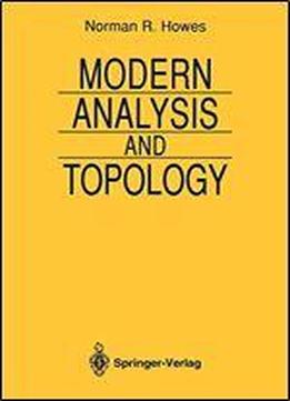 Modern Analysis And Topology