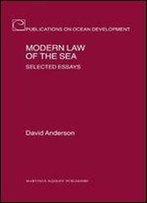 Modern Law Of The Sea: Selected Essays
