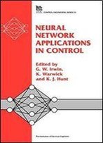 Neural Network Applications In Control