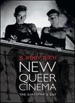 New Queer Cinema: The Directors Cut