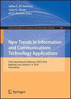 New Trends In Information And Communications Technology Applications: Third International Conference, Ntict 2018, Baghdad, Iraq, October 24, 2018, Proceedings