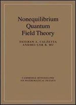 Nonequilibrium Quantum Field Theory