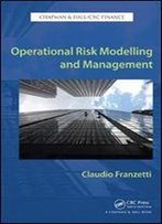 Operational Risk Modelling And Management (Chapman & Hall/Crc Finance Series - Aims And Scopes)