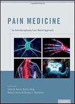 Pain Medicine: An Interdisciplinary Case-Based Approach