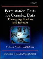 Permutation Tests For Complex Data: Theory, Applications And Software