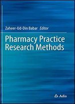 Pharmacy Practice Research Methods