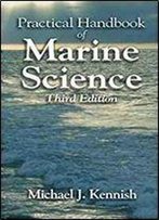 Practical Handbook Of Marine Science, Third Edition