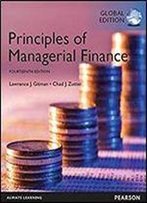 Principles Of Managerial Finance, Global Edition