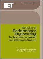 Principles Of Performance Engineering For Telecommunication And Information Systems