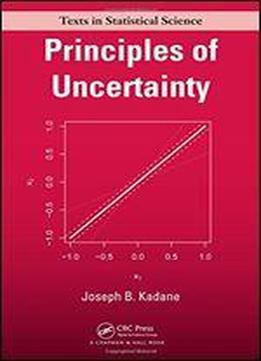 Principles Of Uncertainty