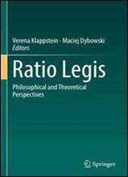 Ratio Legis: Philosophical And Theoretical Perspectives