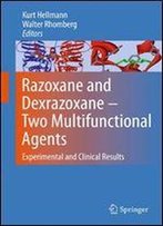 Razoxane And Dexrazoxane - Two Multifunctional Agents: Experimental And Clinical Results