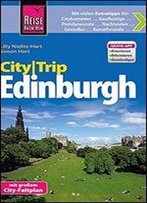 Reise Know-How Citytrip Edinburgh: Reisefuhrer Mit Faltplan Und Kostenloser Web-App