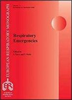 Respiratory Emergencies (European Respiratory Monograph)