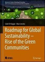Roadmap For Global Sustainability Rise Of The Green Communities