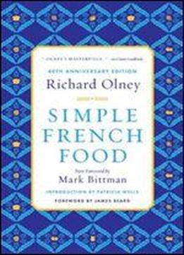 Simple French Food 40th Anniversary Edition